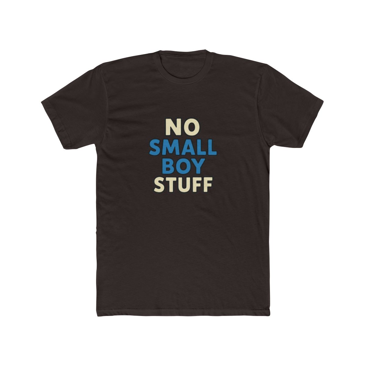 No Small Boy Stuff Minimalist T-Shirt - alternate angle 3, merchandise