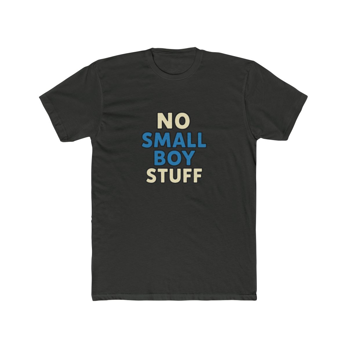 No Small Boy Stuff Minimalist T-Shirt - alternate angle 2, merchandise
