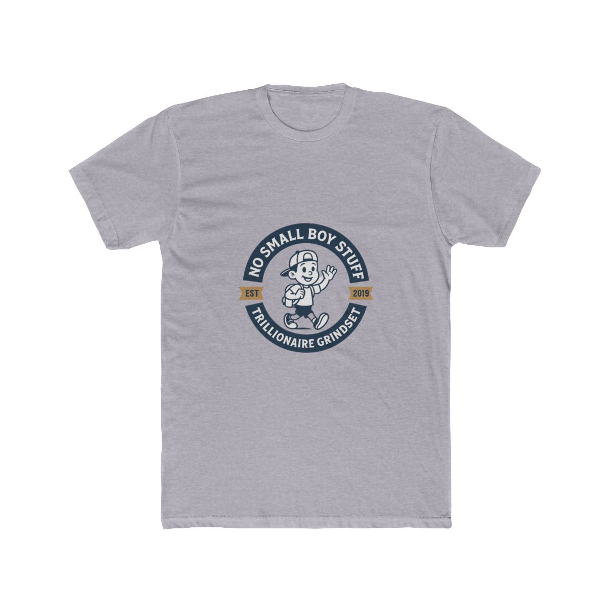 Trillionaire Grindset No Small Boy Stuff T-Shirt - alternate angle 4, merchandise