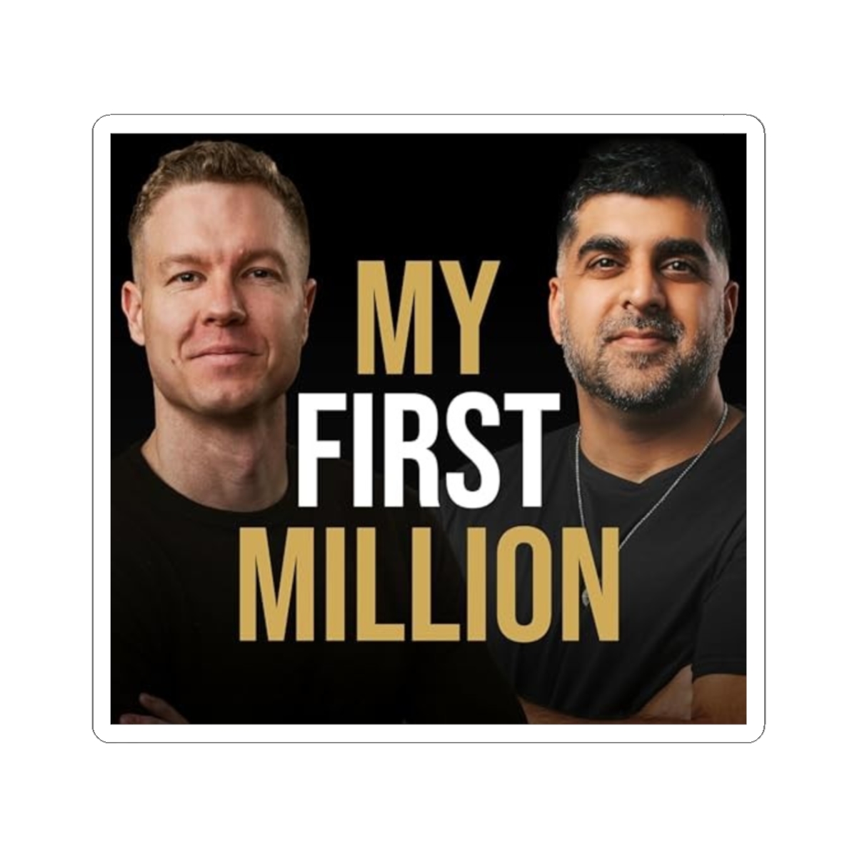 My First Million sticker | Podcast Logo Kiss-Cut Sticker | My First Million Podcast