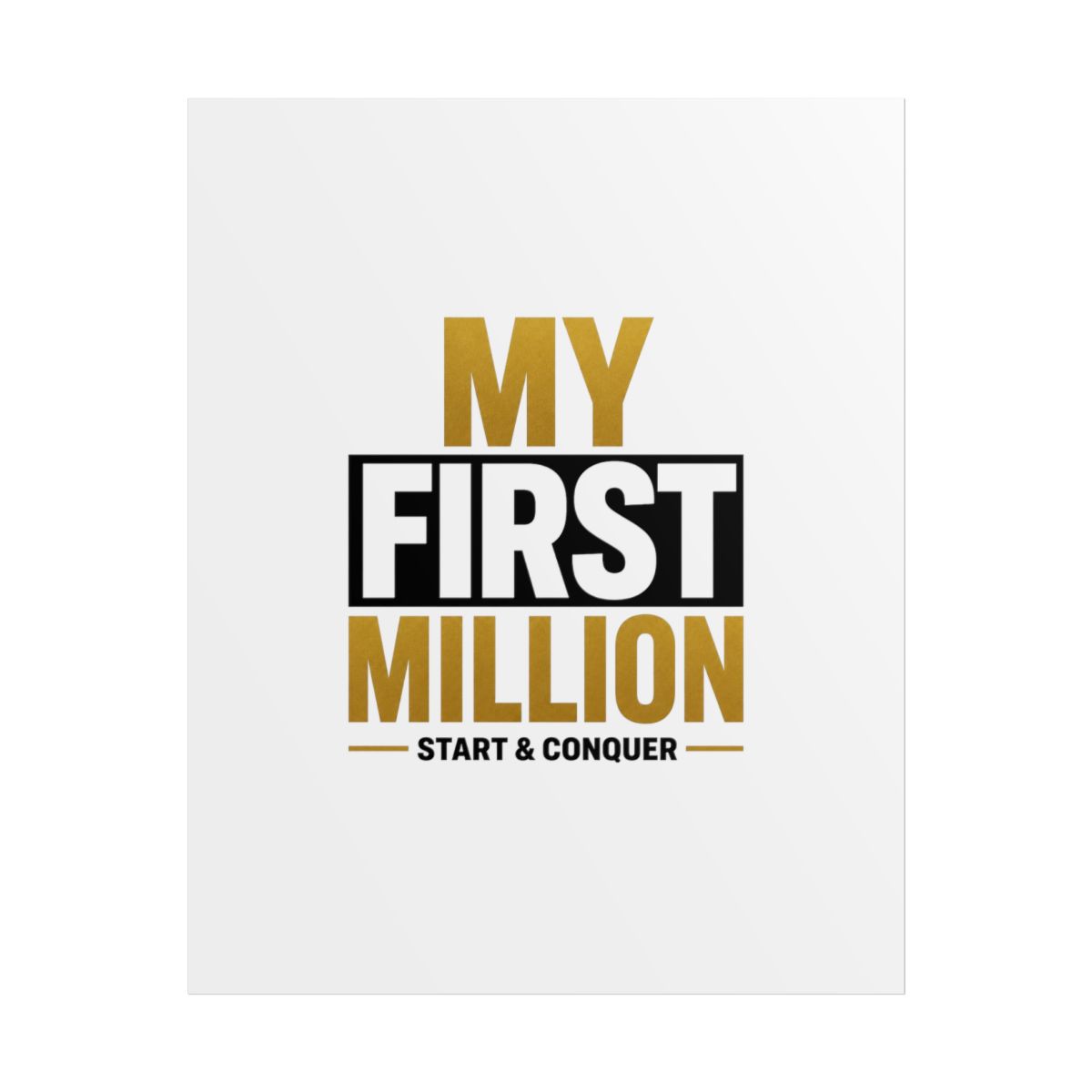 My First Million " and " Poster