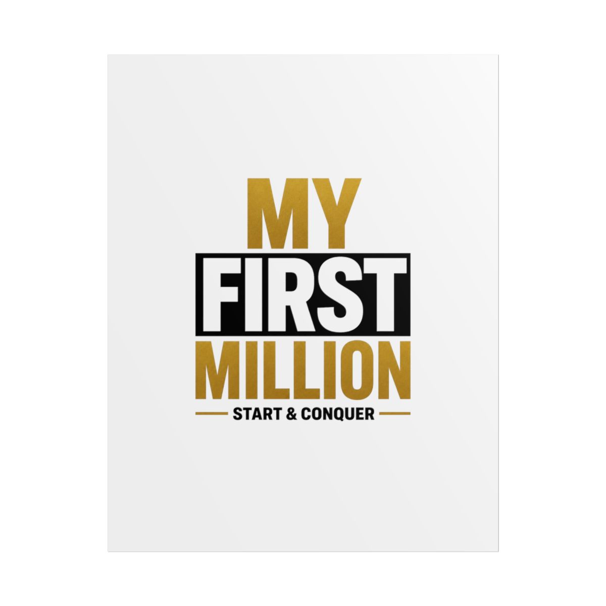 My First Million " and " Poster - alternate angle 1, merchandise