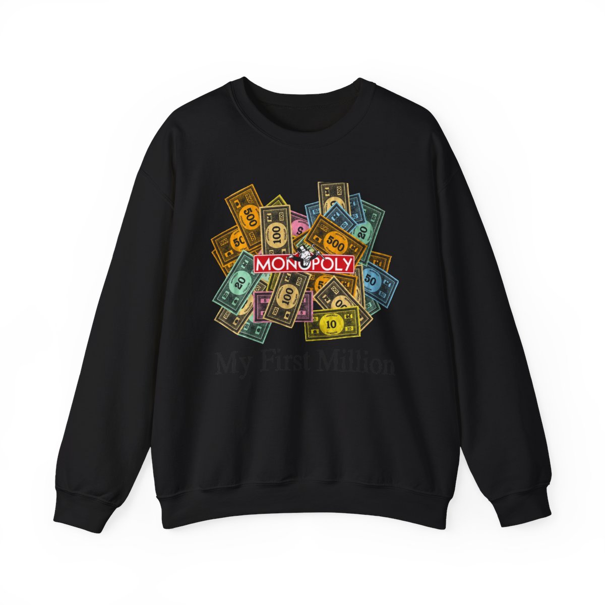 Monopoly Money My First Million Crewneck
